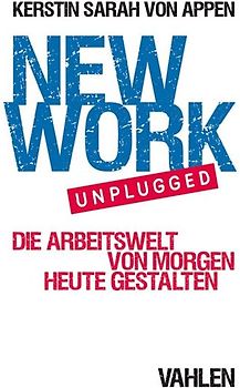 New Work. Unplugged.