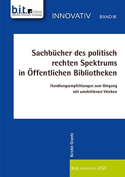 Sachbücher des politisch rechten Spektrums in Öffentlichen Bibliotheken