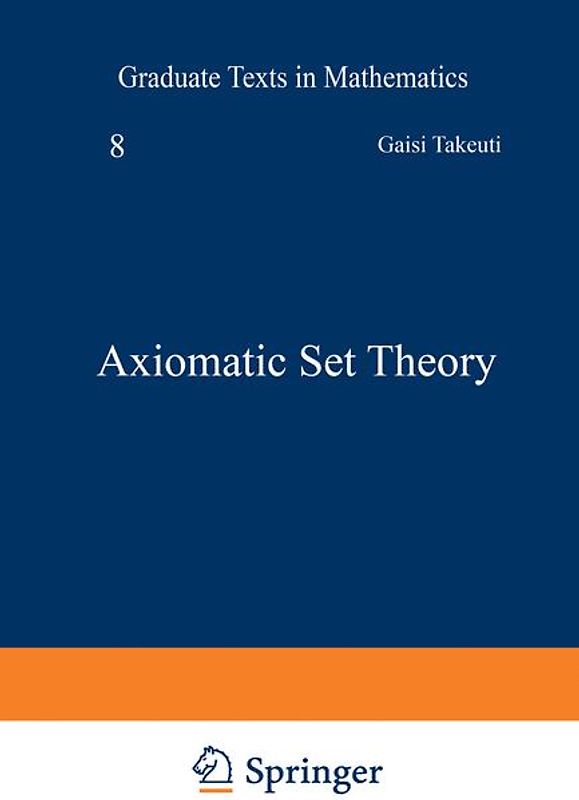 Axiomatic Set Theory