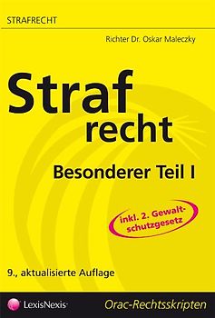 Strafrecht - Besonderer Teil I