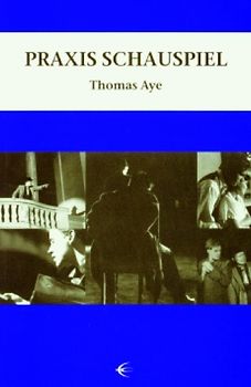 Praxis Schauspiel