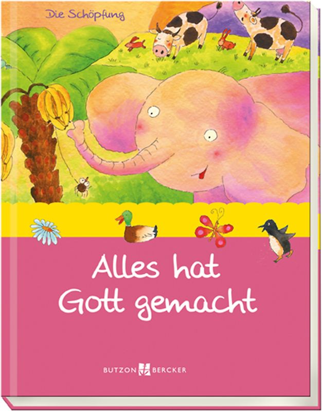 Alles hat Gott gemacht