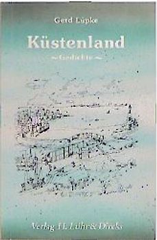 Küstenland. Gedichte