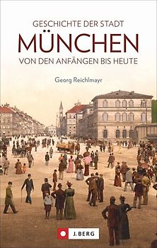Geschichte der Stadt München