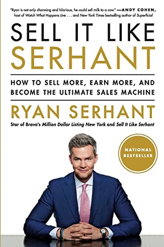 Sell It Like Serhant