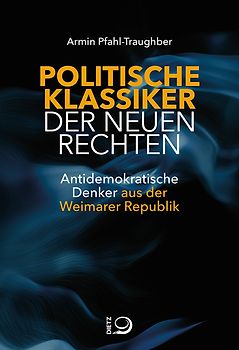 Politische "Klassiker" der Neuen Rechten