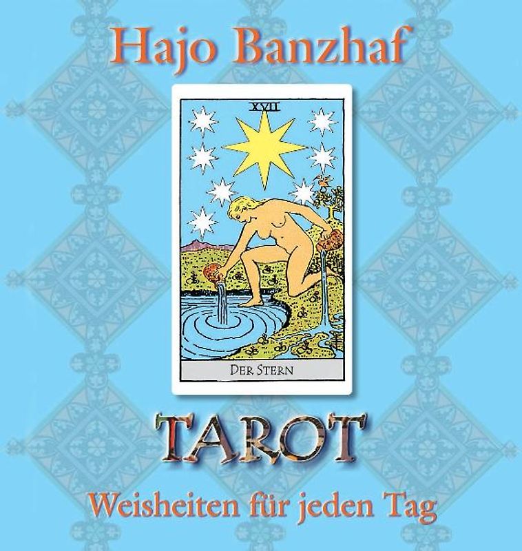 Tarot - Weisheiten für jeden Tag