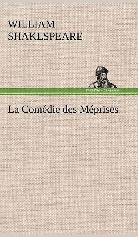 La Comédie des Méprises