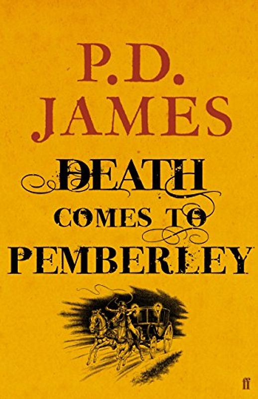 Death Comes to Pemberley - P. D. James
