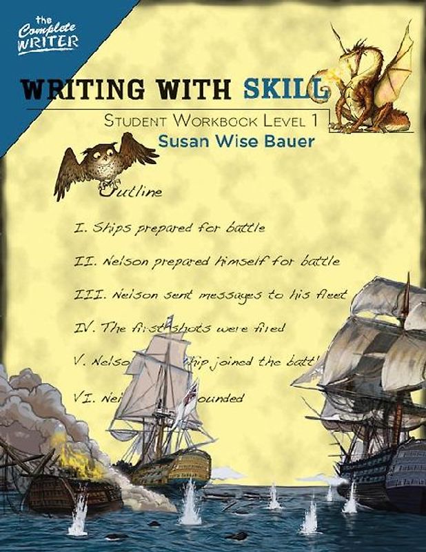 Writing with Skill, Level 1: Student Workbook