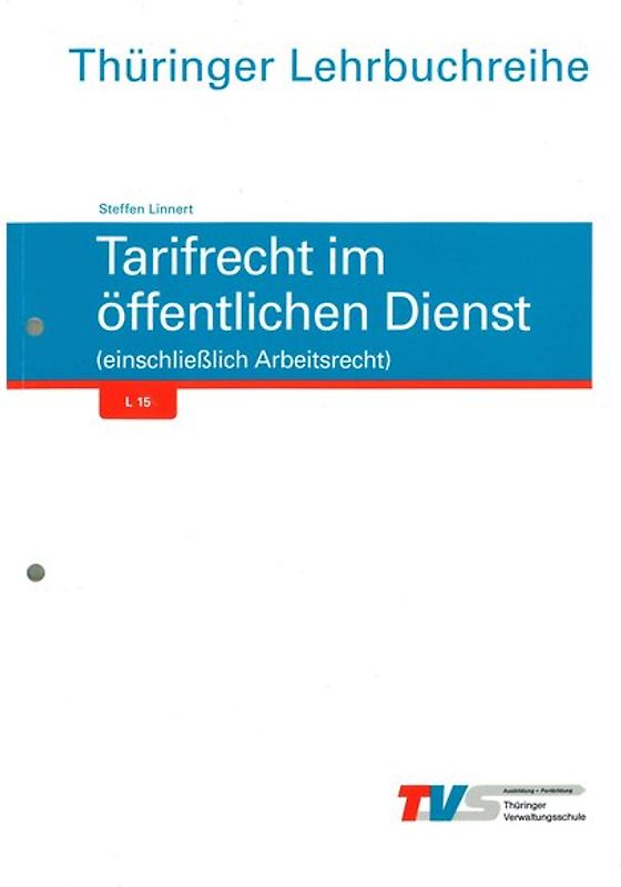 Tarifrecht im öffentlichen Dienst (einschließlich Arbeitsrecht)