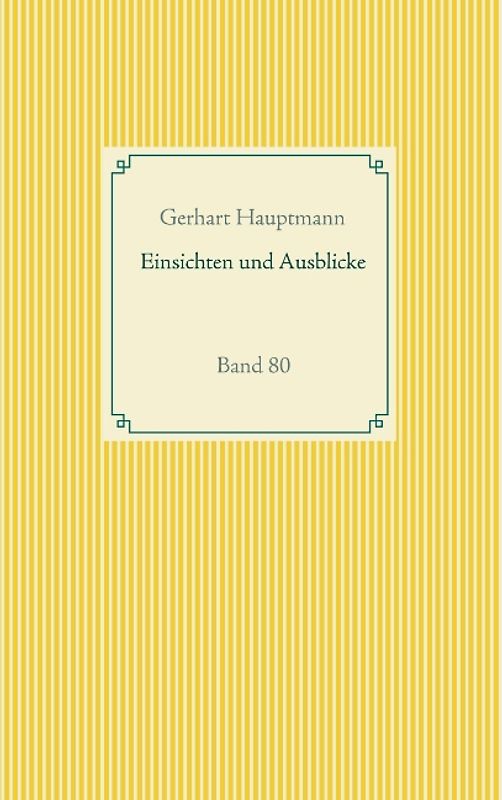 Einsichten und Ausblicke