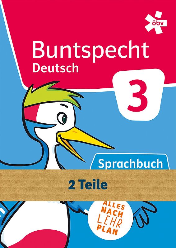 Buntspecht Deutsch 3, Schulbuch in zwei Teilen