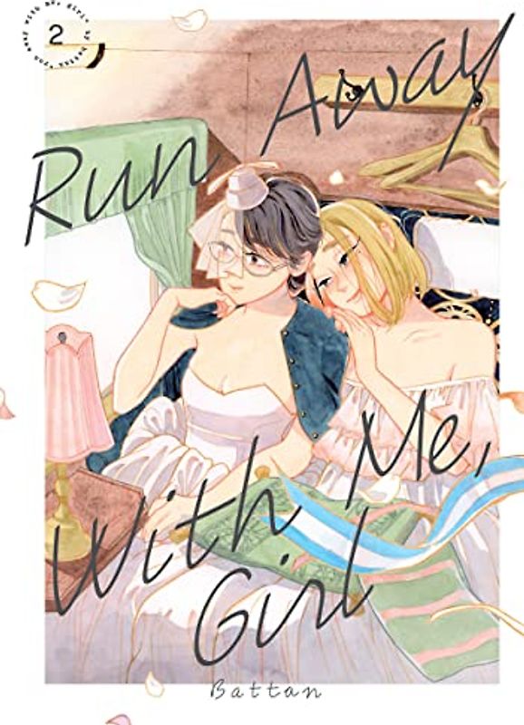 Run Away with Me, Girl 2