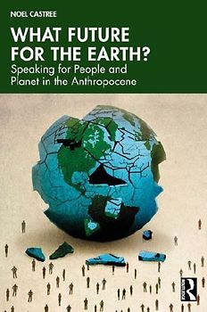 What Future For the Earth?