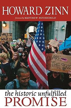 The Historic Unfulfilled Promise