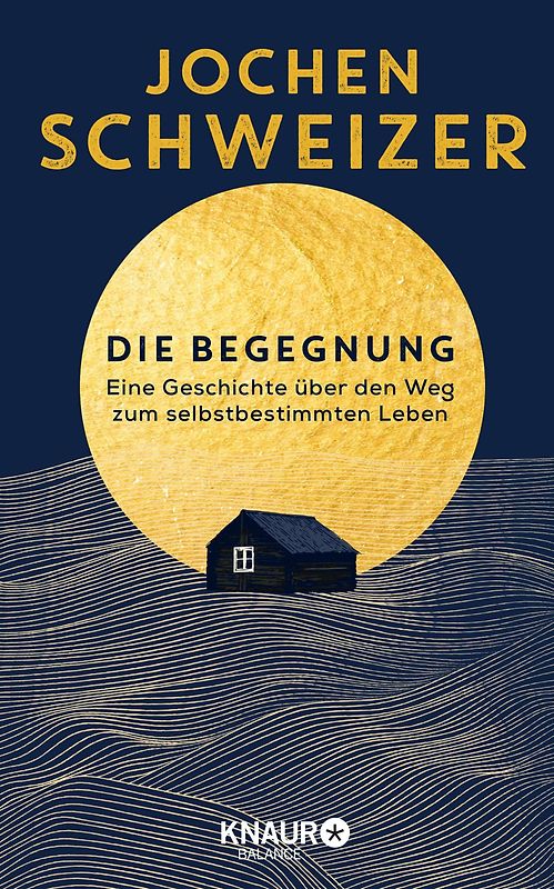 Die Begegnung. Eine Geschichte über den Weg zum selbstbestimmten Leben