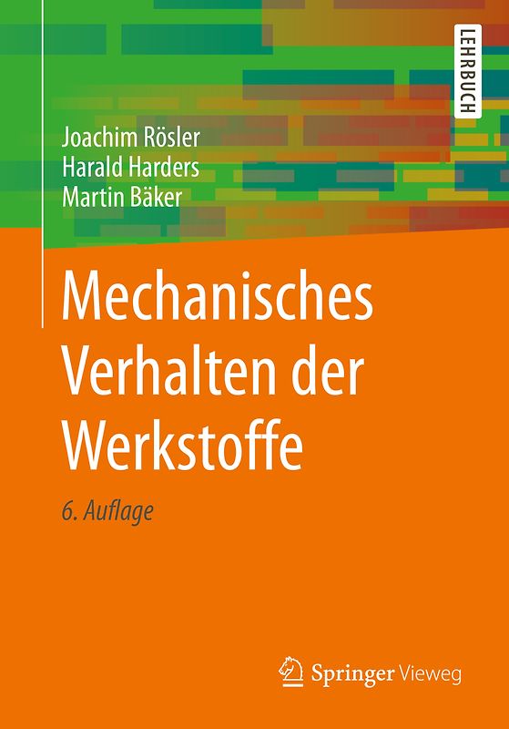 Mechanisches Verhalten der Werkstoffe