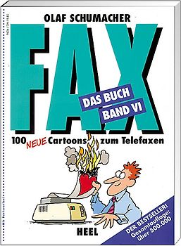 FAX - Das Buch. 100 Fernsehcartoons zum Telefaxen