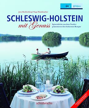 Schleswig Holstein mit Genuss