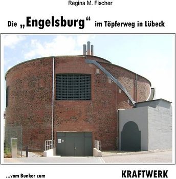 Die "Engelsburg" im Töpferweg in Lübeck