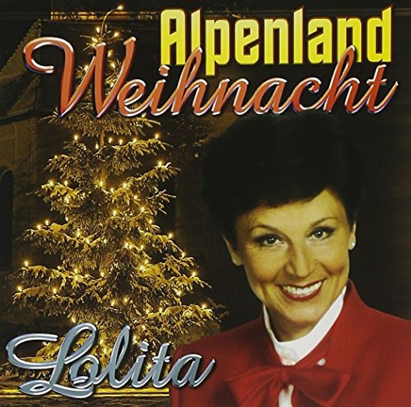 Lolita - Alpenland Weihnacht