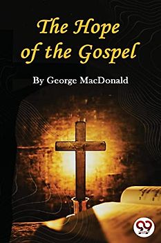 The Hope of the Gospel
