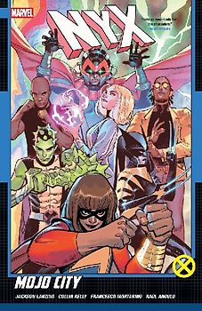 Nyx Vol. 2: Mojo City