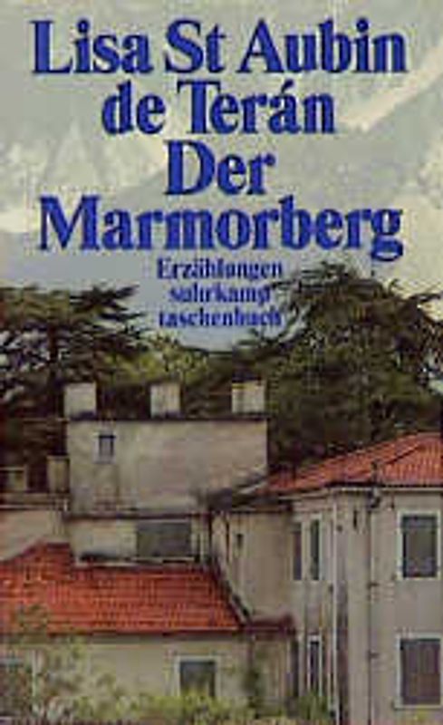 Der Marmorberg und andere Geschichten