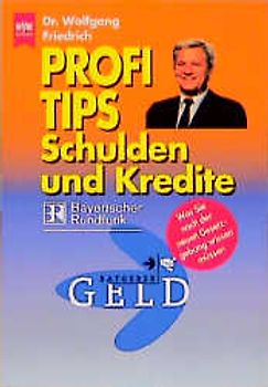 Profitips Schulden und Kredite. Was Sie nach der neuen Gesetzgebung wissen müssen