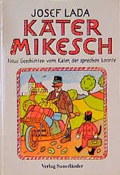 Kater Mikesch. Neue Geschichten vom Kater, der sprechen konnte