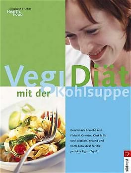 Vegi-Diät mit Kohlsuppe