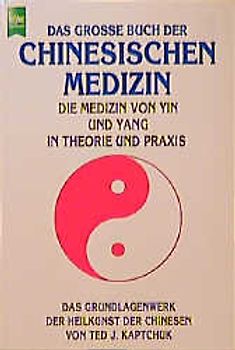 Das grosse Buch der chinesischen Medizin