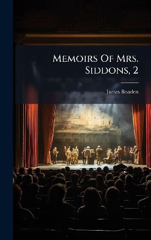 Memoirs Of Mrs. Siddons, 2