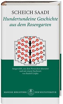 Hundertundeine Geschichte aus dem Rosengarten