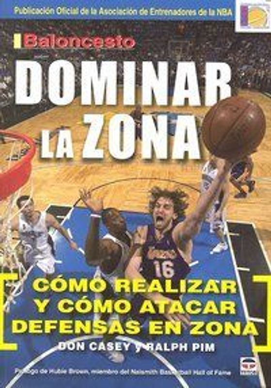 Baloncesto : dominar la zona