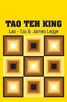 Tao Teh King