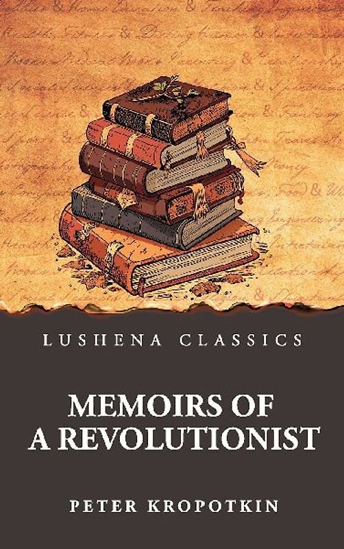 Memoirs of a Revolutionist