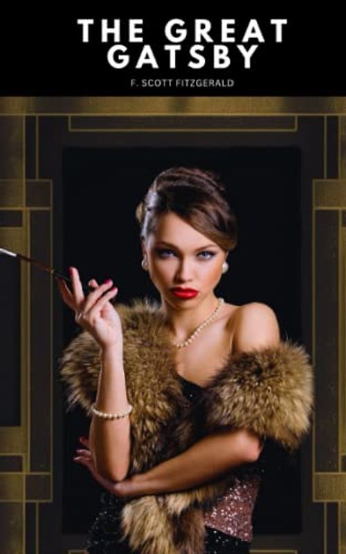 The Great Gatsby: The Original 1925 Classic Edition (Annotated)