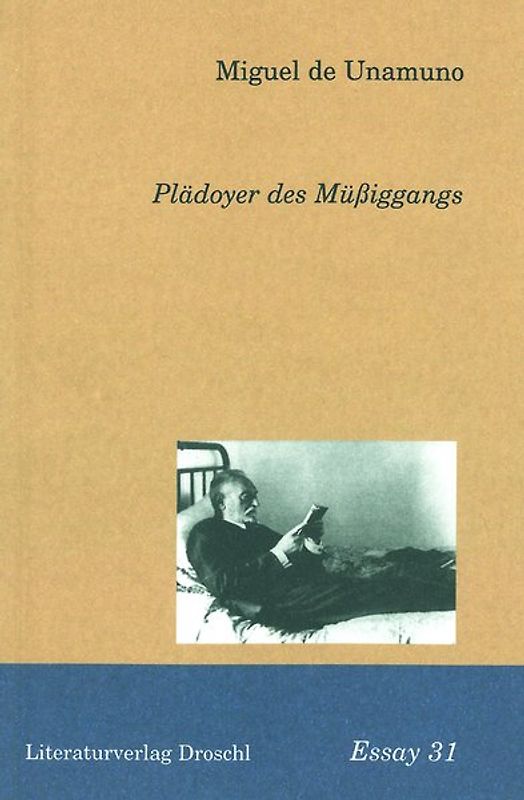 Plädoyer des Müssiggangs