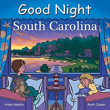 Good Night South Carolina (Good Night Our World)