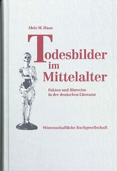 Todesbilder im Mittelalter