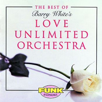 Love Unlimited Orchestra - Best of Barry White'S Love