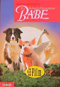 Ein Schweinchen namens Babe