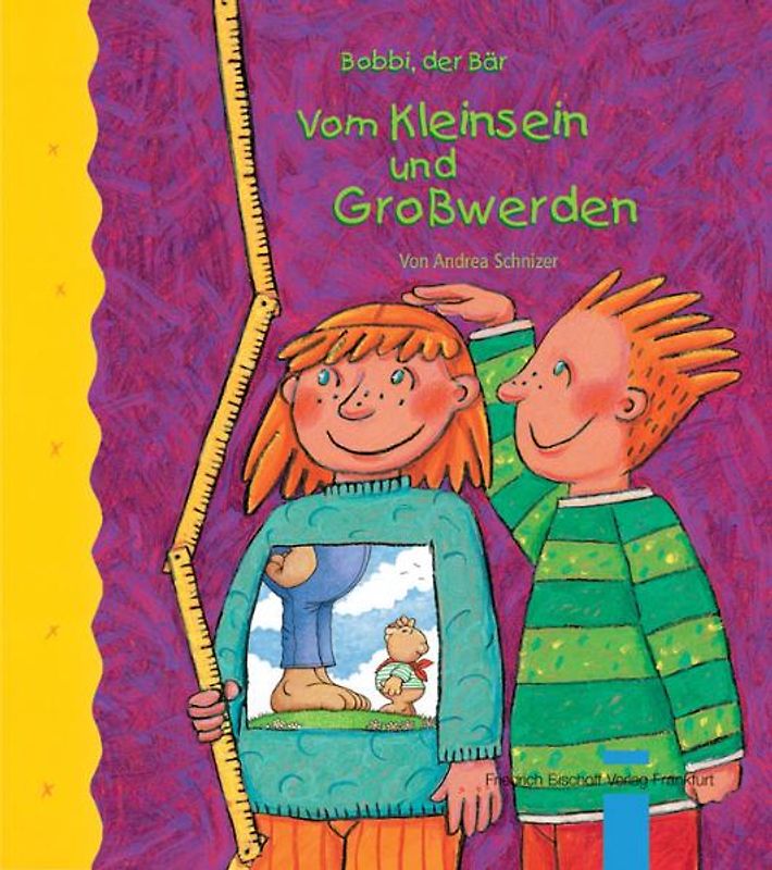 Vom Kleinsein und Grosswerden