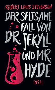 Der seltsame Fall von Dr. Jekyll und Mr. Hyde