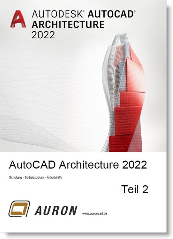 AutoCAD Architecture 2022 Teil 2