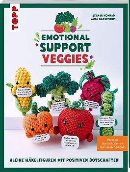 Emotional Support Veggies. Kleine Häkelfiguren mit positiven Botschaften
