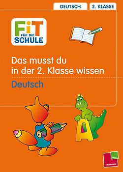 Dein Start in die 2. Klasse