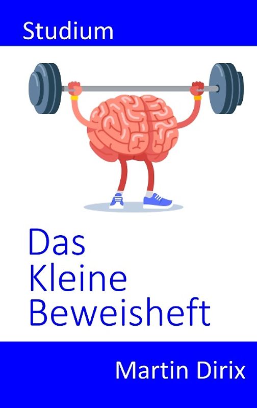 Das kleine Beweisheft